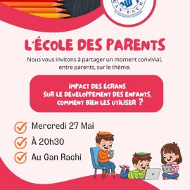 L’école des parents – Impact des écrans L’école des parents – Impact des écrans